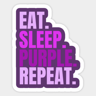 Eat Sleep Purple Repeat T-Shirt – Funny Gift for Purple Lovers Sticker